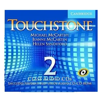 Anglický jazyk Touchstone Class Audio CDs 2 Class Audio CDs L2 – Michael J. McCarthy,Jeanne McCarten,Helen Sandiford (EN)