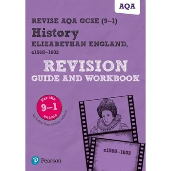 Kniha Pearson REVISE AQA GCSE (9-1) History Elizabethan England Revision Guide and Workbook - Dowse, Brian