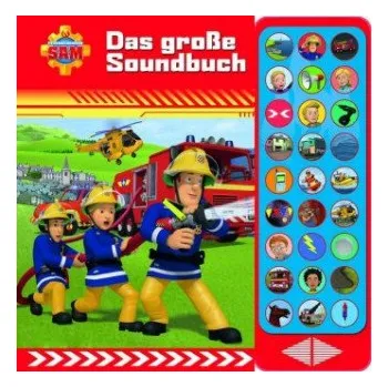 První čtění Feuerwehrmann Sam - Das große Soundbuch - 27-Button-Soundbuch mit 24 Seiten für Kinder ab 3 Jahren (DE)