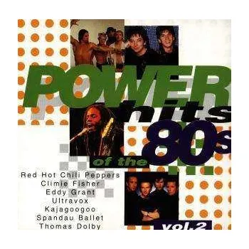 Zahraniční hudba CD Various: Power Hits Of The 80's, Vol. 2 2021
