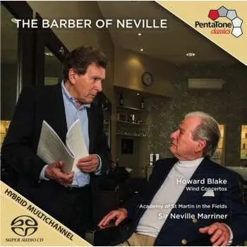 Zahraniční hudba SACD Sir Neville Marriner: The Barber of Neville - Wind Concertos 2013 SACD