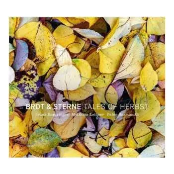Zahraniční hudba CD Brot & Sterne: Tales Of Herbst 2017
