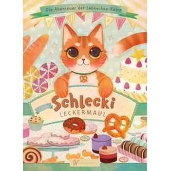 První čtění Schlecki Leckermaul - Lunin, Viktor [DE] (2021, Firma, Wunderhaus Verlag GmbH)