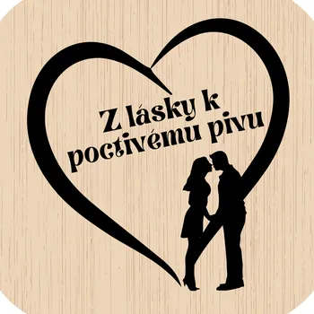 Podtácek Domácí pivotéka Dřevěný podtácek - Z lásky k poctivému pivu