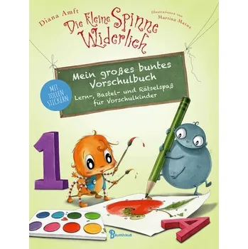 První čtění Die kleine Spinne Widerlich - Mein großes buntes Vorschulbuch - Amft, Diana