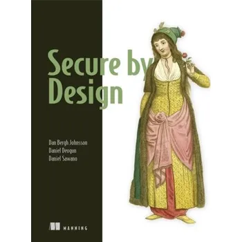 Technika Secure By Design - Johnsson, Dan Bergh; Deogun, Daniel; Sawano, Daniel