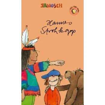 Pohádka Hannes Strohkopp - Janosch