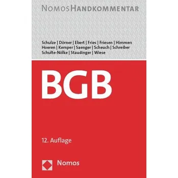 Bürgerliches Gesetzbuch - Schulze, Reiner