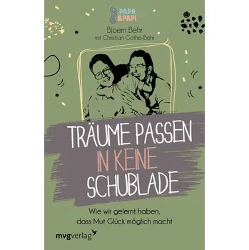 Träume passen in keine Schublade - Behr, Bjoern
