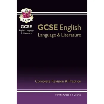 Anglický jazyk Grade 9-1 GCSE English Language and Literature Complete Revision & Practice (with Online Edn) - CGP Books