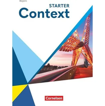 Cizí jazyk Context Starter. Bayern - Schulbuch (Festeinband)