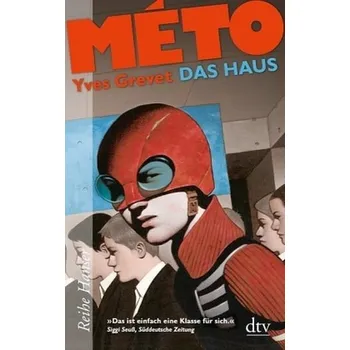 Méto - Das Haus - Grevet, Yves