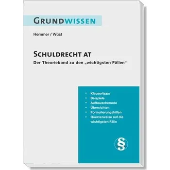 Grundwissen Schuldrecht AT - Hemmer, Karl-Edmund [DE] (2023, Brožovaná, Hemmer-Wuest)