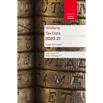 Tolley's Tax Data 2020-21 (Budget edition) - Hayes, Anita; Henry, Claire; Holloway, Margaret; Smith, Tessa Lovatt; Sherwen, Eleanor; Lindsey, Katie