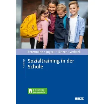 Sozialtraining in der Schule - Petermann, Franz [DE] (2024, Firma, Psychologie Verlagsunion)
