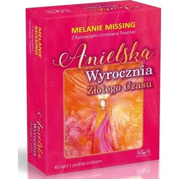 Anielska Wyrocznia Złotego Czasu. 40 kart - Missing, Melanie