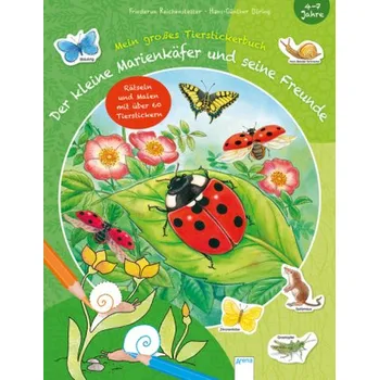 První čtění Der kleine Marienkäfer und seine Freunde - Reichenstetter, Friederun