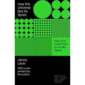 How the Universe Got Its Spots - Janna Levin