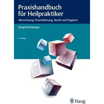Praxishandbuch für Heilpraktiker - Kämper, Siegfried