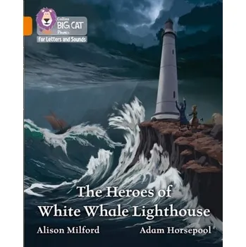 Cizí jazyk The Heroes of White Whale Lighthouse - Milford, Alison