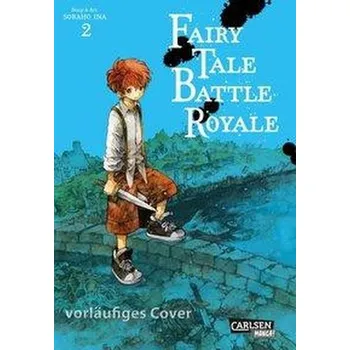 Komiks pro dospělé Fairy Tale Battle Royale 2 - Ina, Soraho