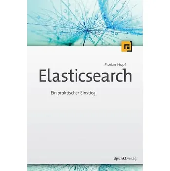 Elasticsearch - Hopf, Florian