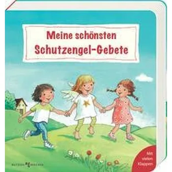 Meine schönsten Schutzengel-Gebete - Ackroyd, Dorothea