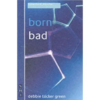 Umění Born Bad - Green, Debbie Tucker