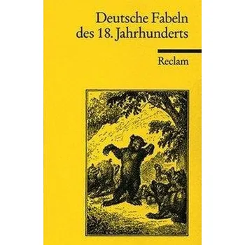 Deutsche Fabeln des 18. Jahrhunderts - Windfuhr, Manfred
