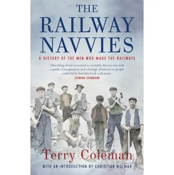 The Railway Navvies - Coleman, Terry