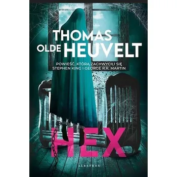 HEX - Thomas Olde Heuvelt [PL] (2022, Brožovaná, Albatros)