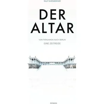DER ALTAR - - Nürnberger, Ralf