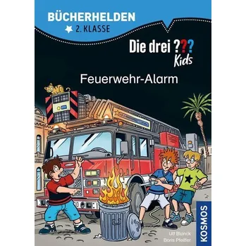 První čtění Die drei ??? Kids, Bücherhelden 2. Klasse, Feuerwehr-Alarm - Ulf Blanck