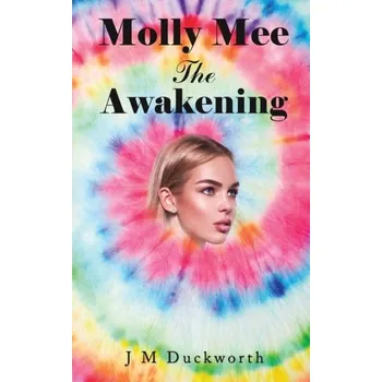 Molly Mee The Awakening - Duckworth, Mick