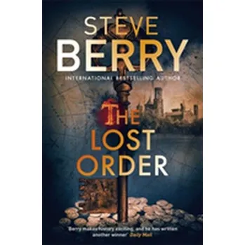 The Lost Order - Steve Berry [EN] (2018, Brožovaná, Hodder And Stoughton Ltd.)