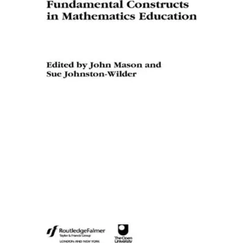 Matematika Fundamental Constructs in Mathematics Education