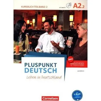 Německý jazyk Pluspunkt Deutsch A2: Teilband 2 - Allgemeine Ausgabe - Kursbuch mit Video-DVD - Jin, Friederike