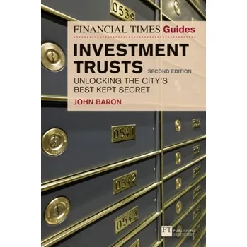 Učebnice The Financial Times Guide to Investment Trusts - Baron, John C.