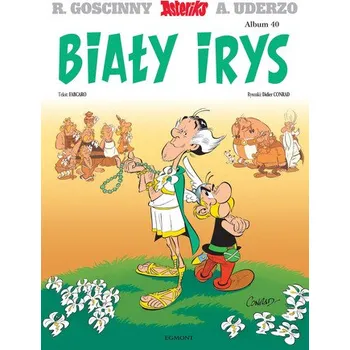 Biały Irys. Asteriks. Tom 40 - René Goscinny