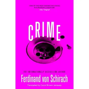 Crime - Ferdinand von Schirach