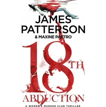 18th Abduction - James Patterson [EN] (2019, Taschenbuch, Cornerstone)