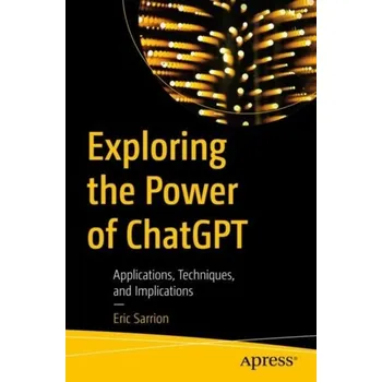 Technika Exploring the Power of ChatGPT - Sarrion, Eric