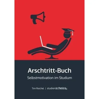 Arschtritt-Buch - Reichel, Tim