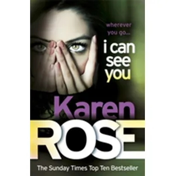 I Can See You (The Minneapolis Series Book 1) - Karen Rose