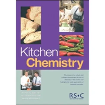 Příroda Kitchen Chemistry - Lister, Ted (The Royal Society of Chemistry); Blumenthal, Heston