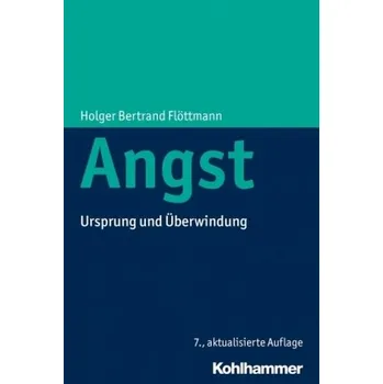Angst - Flöttmann, Holger B.