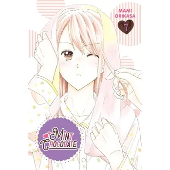 Mint Chocolate, Vol. 7 - Orikasa, Mami