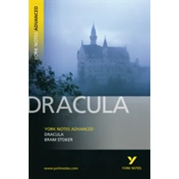 Beletrie pro dospělé Dracula: York Notes Advanced - Bram Stoker