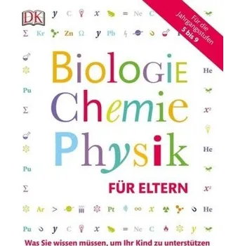 Příroda Biologie, Chemie, Physik für Eltern