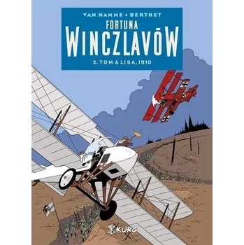 Komiks pro dospělé Fortuna Winczlavów T.2 Tom & Lisa 1910 - van Hamme Jean